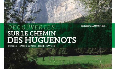 Le Chemin des huguenots par Philippe Lemonnier
