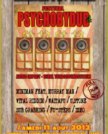 Psychobydub Festival IV : Le Reportage !