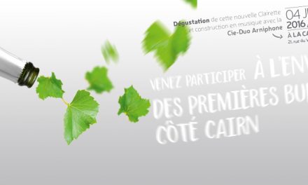 Côté Cairn : Nouvelle Clairette, Nouvelles Valeurs…
