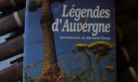 La Pensée des Peuples # 3 : Légende d’Auvergne