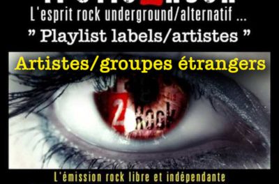 Trafic 2 Rock “Playlist artistes/labels étrangers” #043