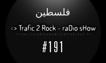 Trafic 2 Rock #191 Palestine