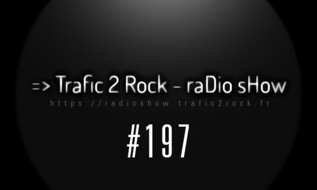 Trafic 2 Rock #197 Live